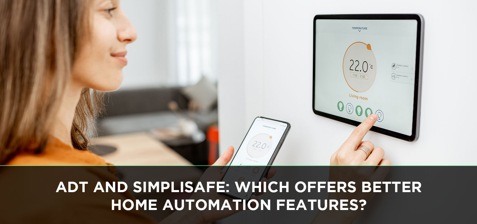 ADT and SimpliSafe