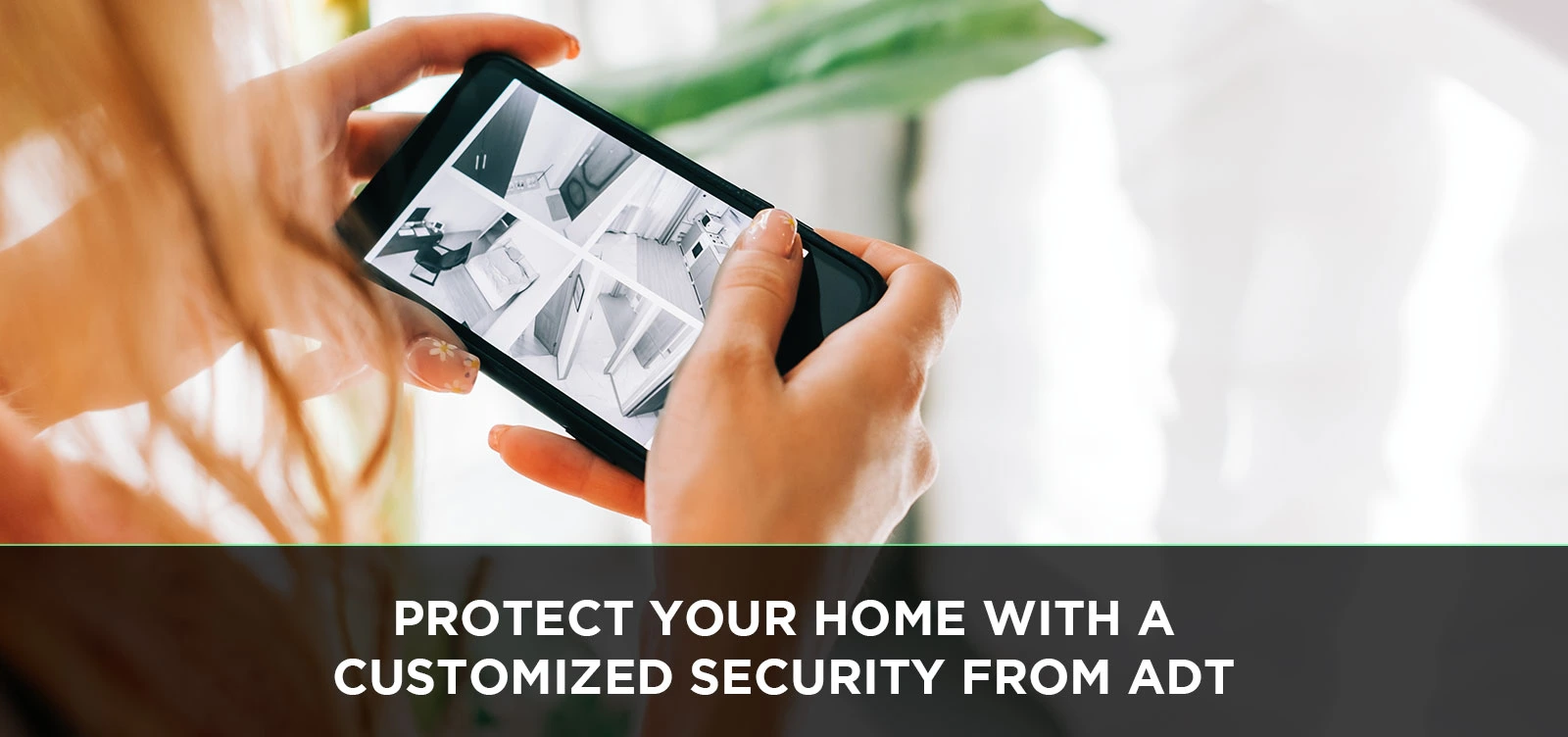 Protect Your Home with a Customized Security from ADT