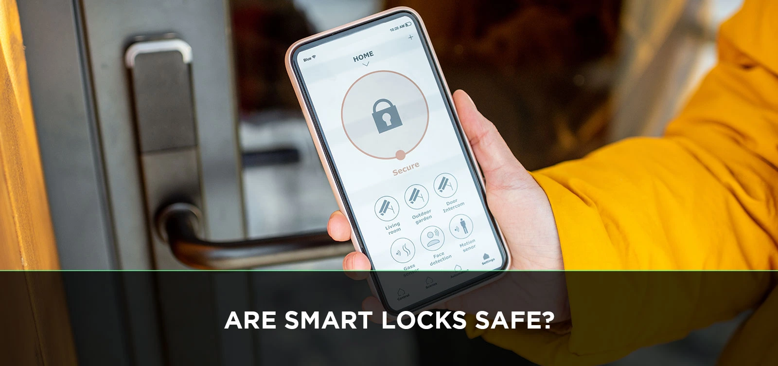 Are Smart Locks Safe