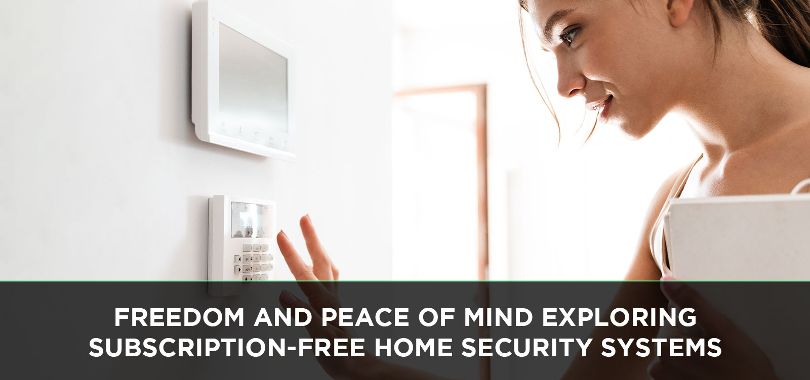 Free Home Security Systems