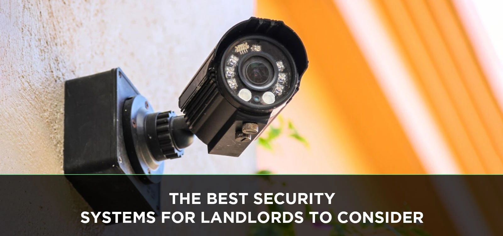 Security Systems for Landlords
