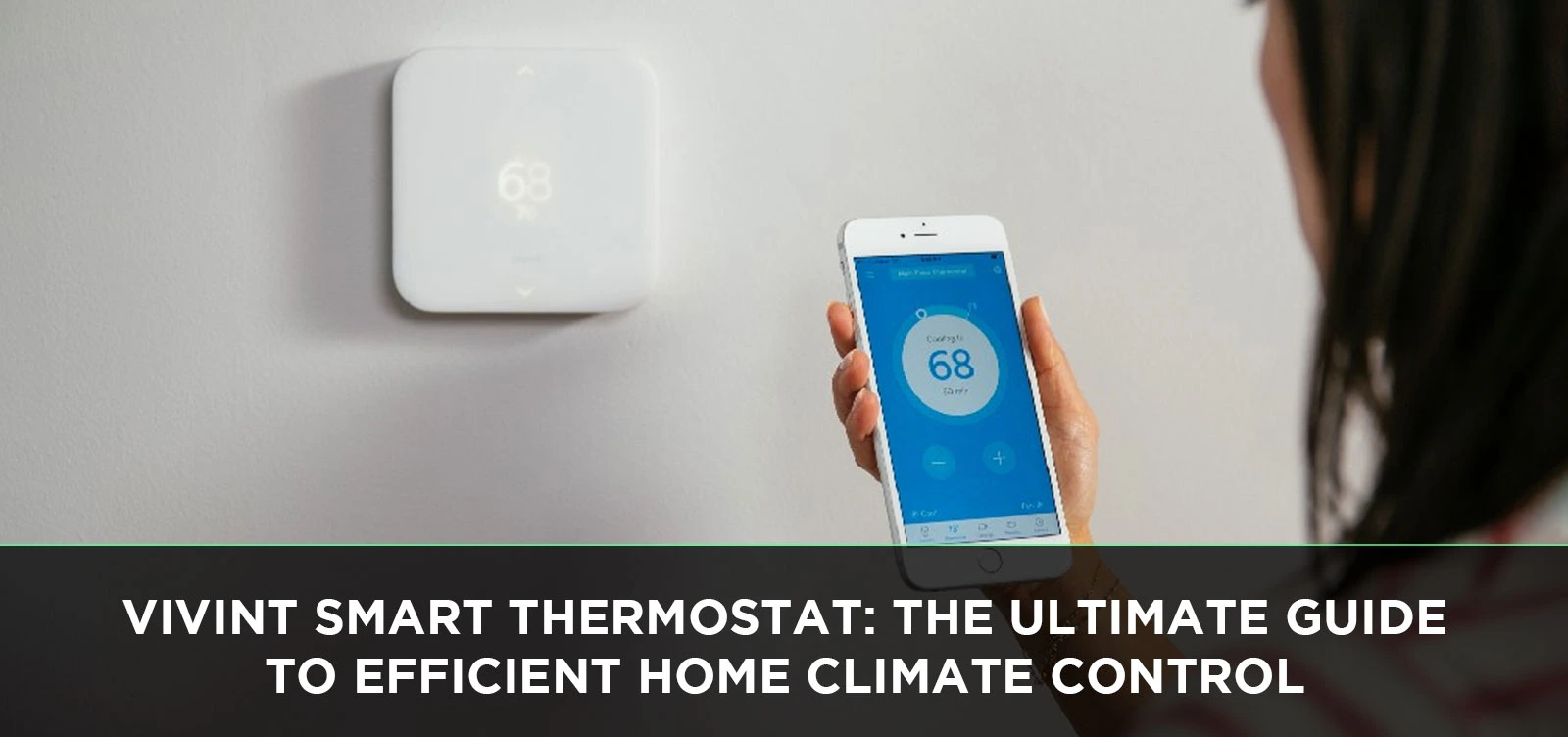 Vivint Smart Thermostat
