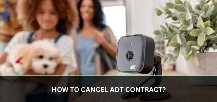 How to cancel ADT contract