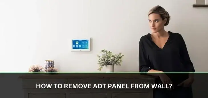 How to remove ADT panel from wall